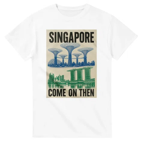 Two-colour scenic illustration for Singapore, with the place name and COME ON THEN lettering.