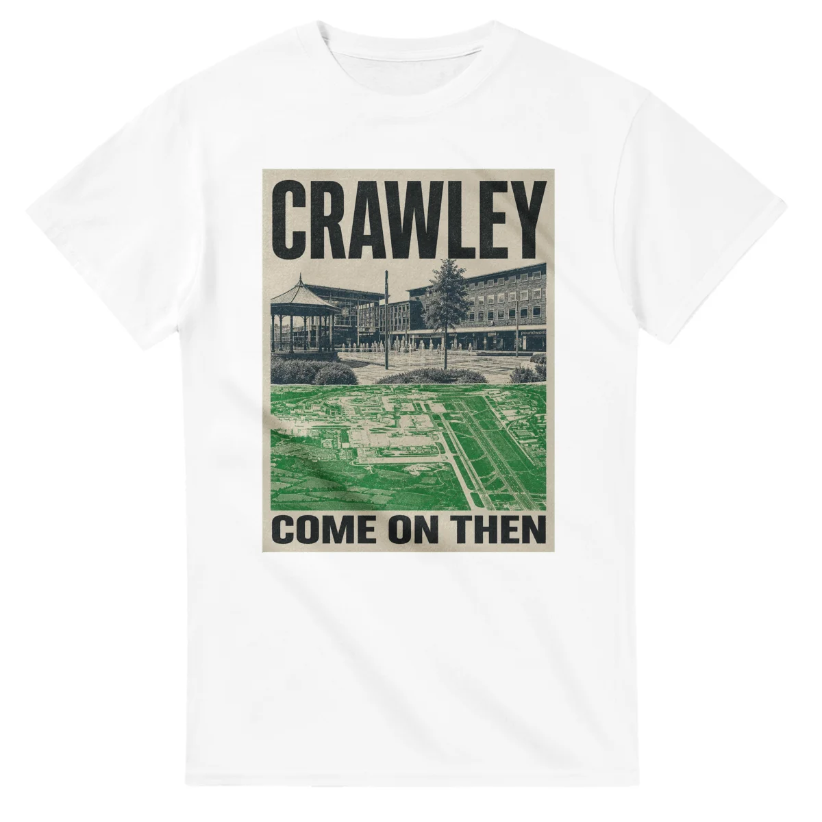 Two-colour scenic illustration for Crawley, with the place name and COME ON THEN lettering.