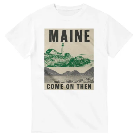 Two-colour scenic illustration for Maine, with the place name and COME ON THEN lettering.