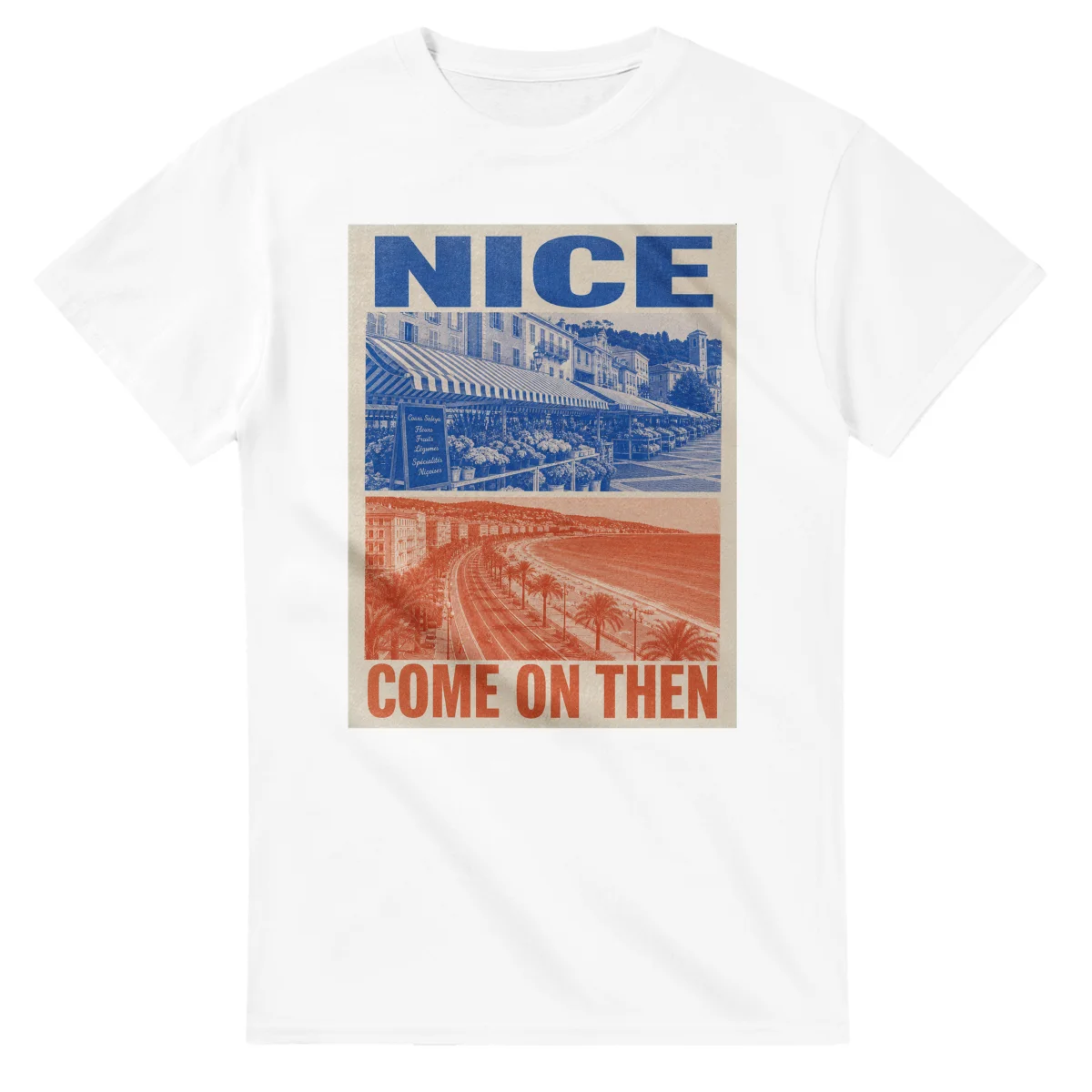 Two-colour scenic illustration for Nice, with the place name and COME ON THEN lettering.
