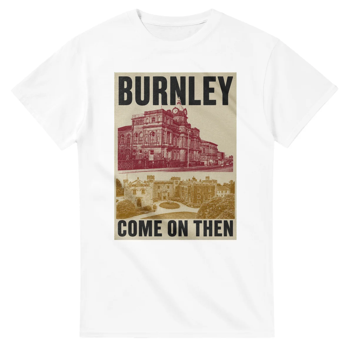 Two-colour scenic illustration for Burnley, with the place name and COME ON THEN lettering.
