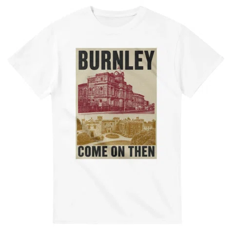 Two-colour scenic illustration for Burnley, with the place name and COME ON THEN lettering.