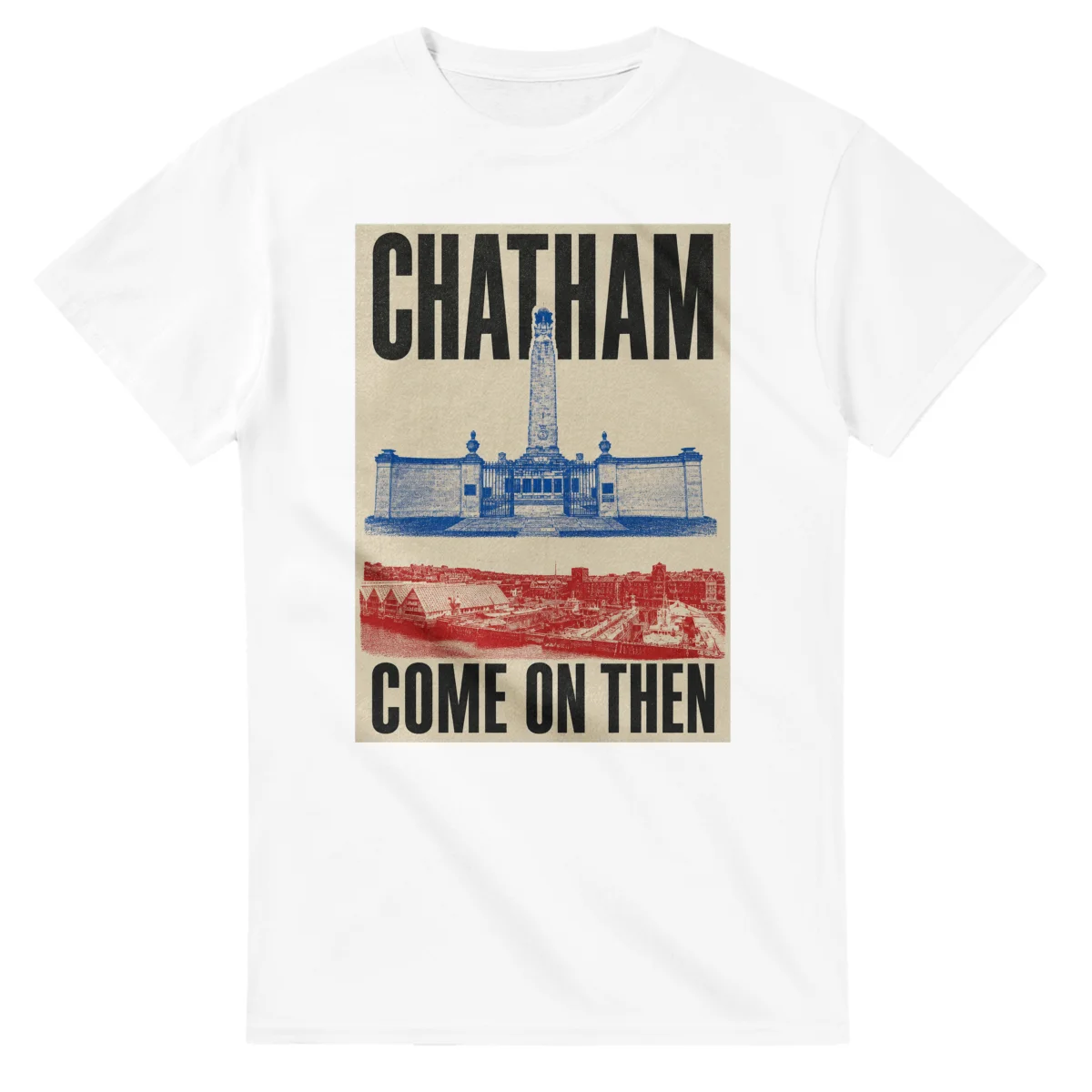 Two-colour scenic illustration for Chatham, with the place name and COME ON THEN lettering.