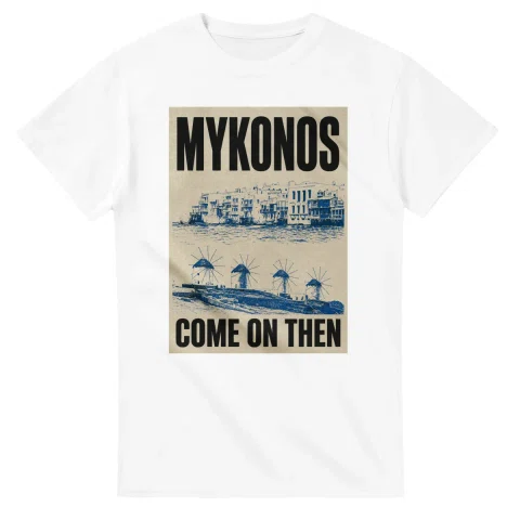 Two-colour scenic illustration for Mykonos, with the place name and COME ON THEN lettering.