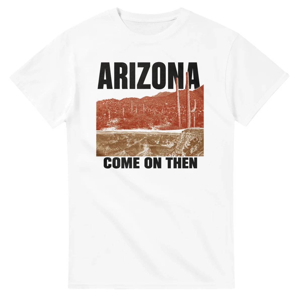 Two-colour scenic illustration for Arizona, with the place name and COME ON THEN lettering.