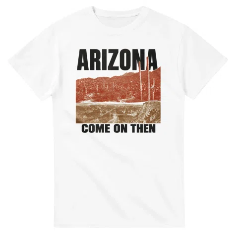 Two-colour scenic illustration for Arizona, with the place name and COME ON THEN lettering.