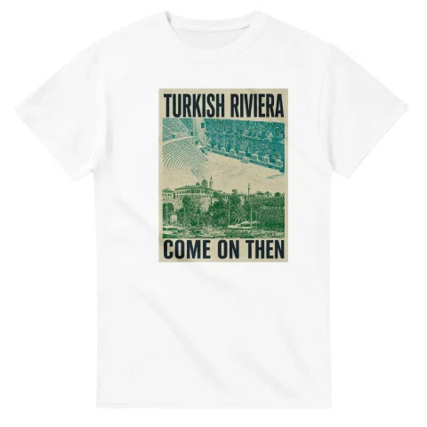 Two-colour scenic illustration for Turkish Riviera, with the place name and COME ON THEN lettering.