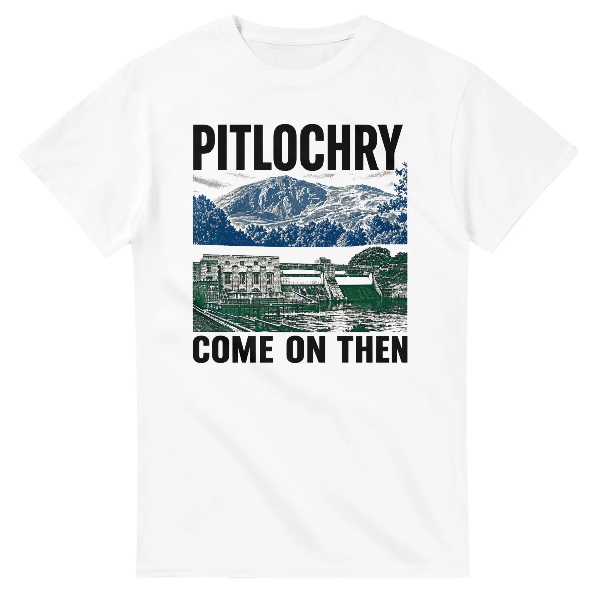 Two-colour scenic illustration for Pitlochry, with the place name and COME ON THEN lettering.