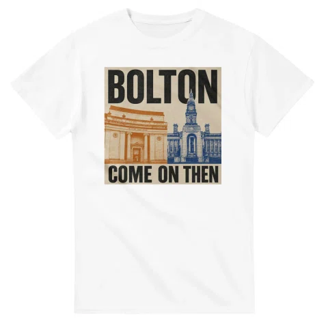 Two-colour scenic illustration for Bolton, with the place name and COME ON THEN lettering.