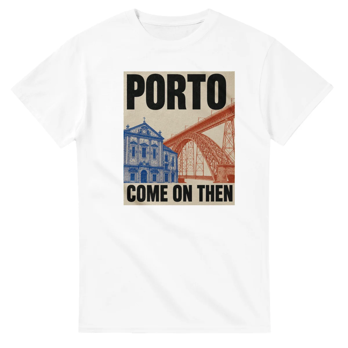 Two-colour scenic illustration for Porto, with the place name and COME ON THEN lettering.