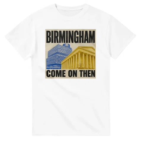 Two-colour scenic illustration for Birmingham, with the place name and COME ON THEN lettering.