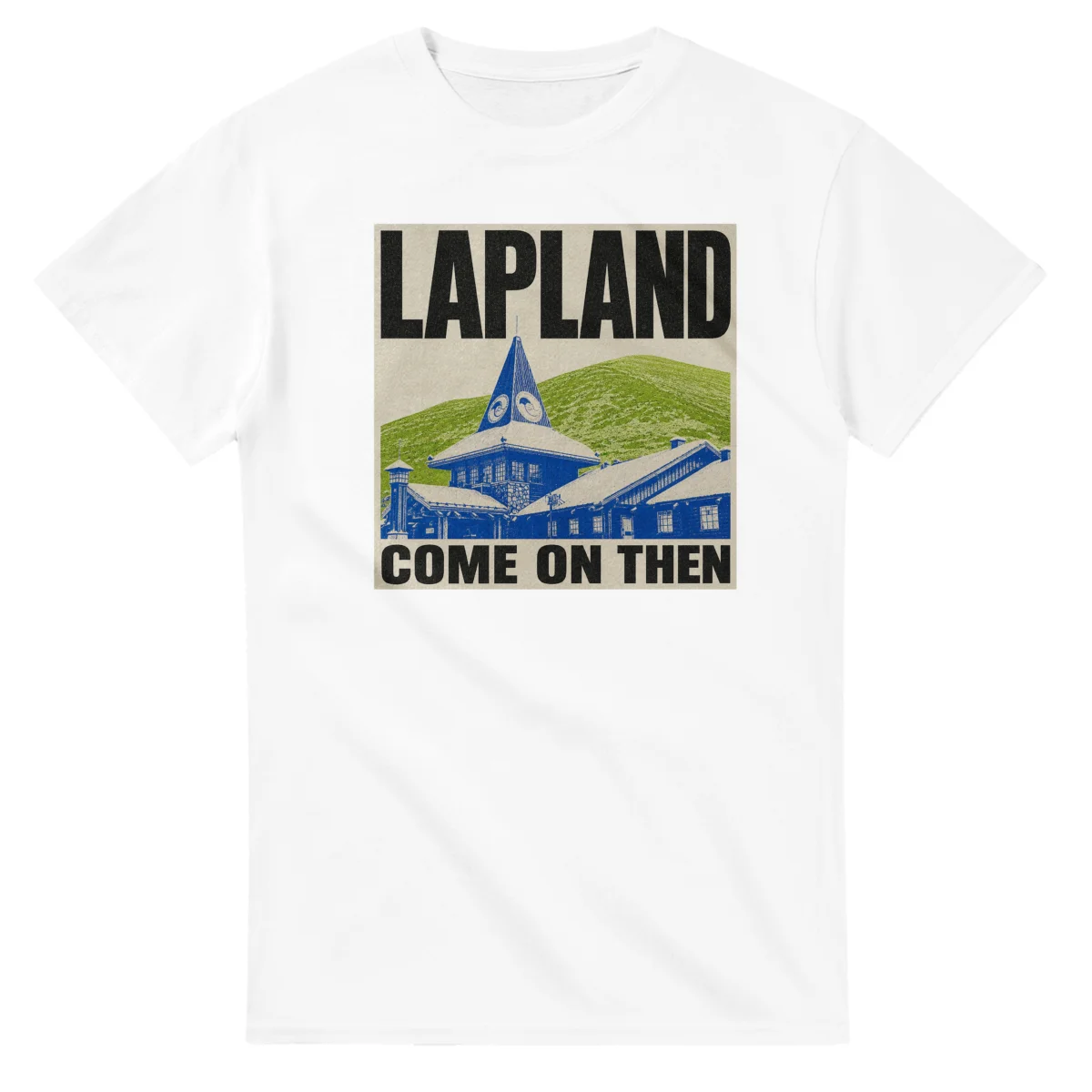 Two-colour scenic illustration for Lapland, with the place name and COME ON THEN lettering.