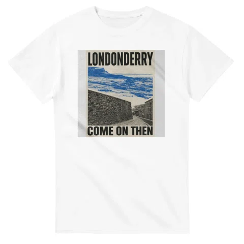 Two-colour scenic illustration for Londonderry, with the place name and COME ON THEN lettering.