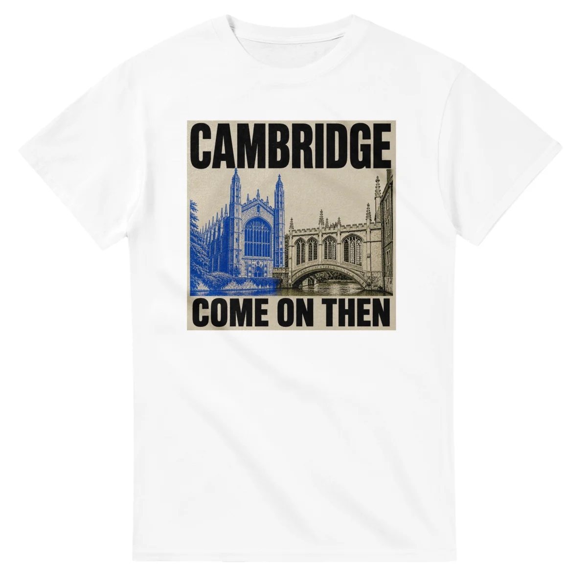 Two-colour scenic illustration for Cambridge, with the place name and COME ON THEN lettering.