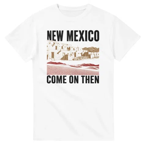 Two-colour scenic illustration for New Mexico, with the place name and COME ON THEN lettering.