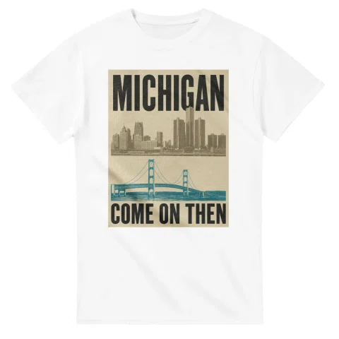 Two-colour scenic illustration for Michigan, with the place name and COME ON THEN lettering.