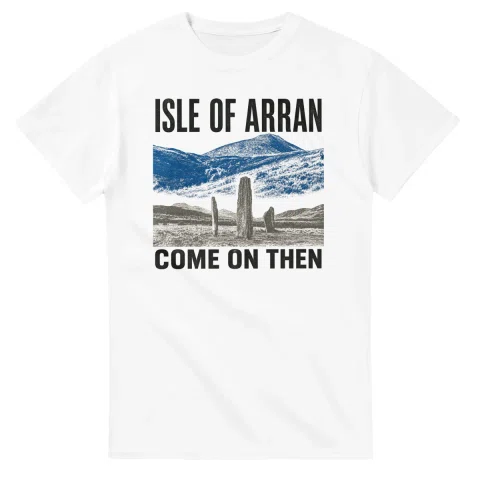 Two-colour scenic illustration for Isle of Arran, with the place name and COME ON THEN lettering.