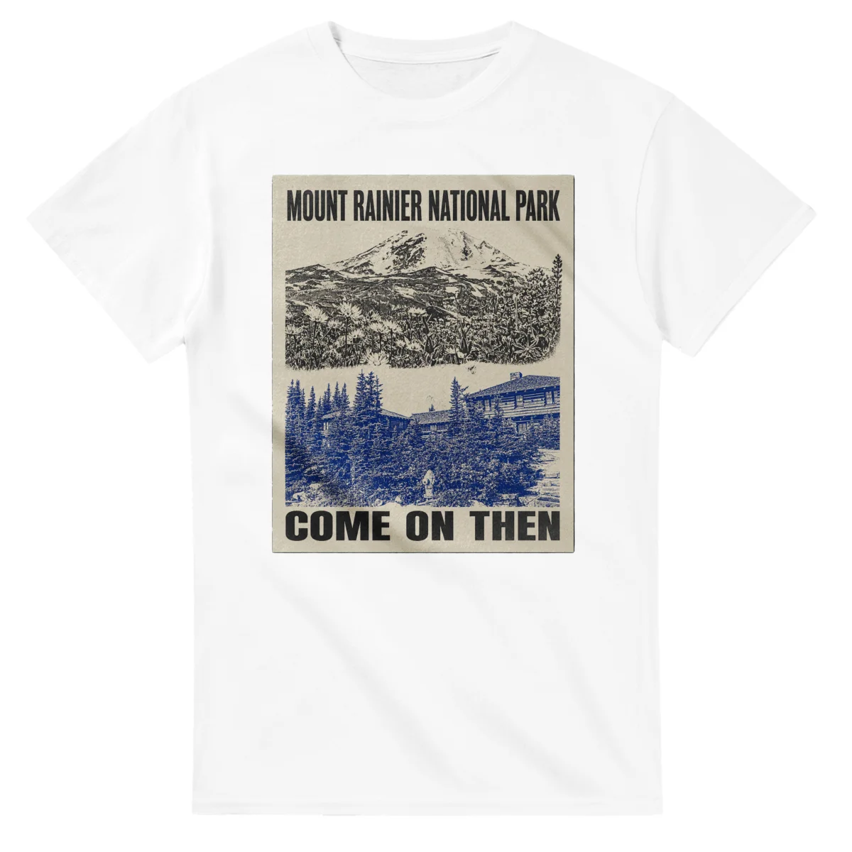 Two-colour scenic illustration for Mount Rainier National Park, with the place name and COME ON THEN lettering.