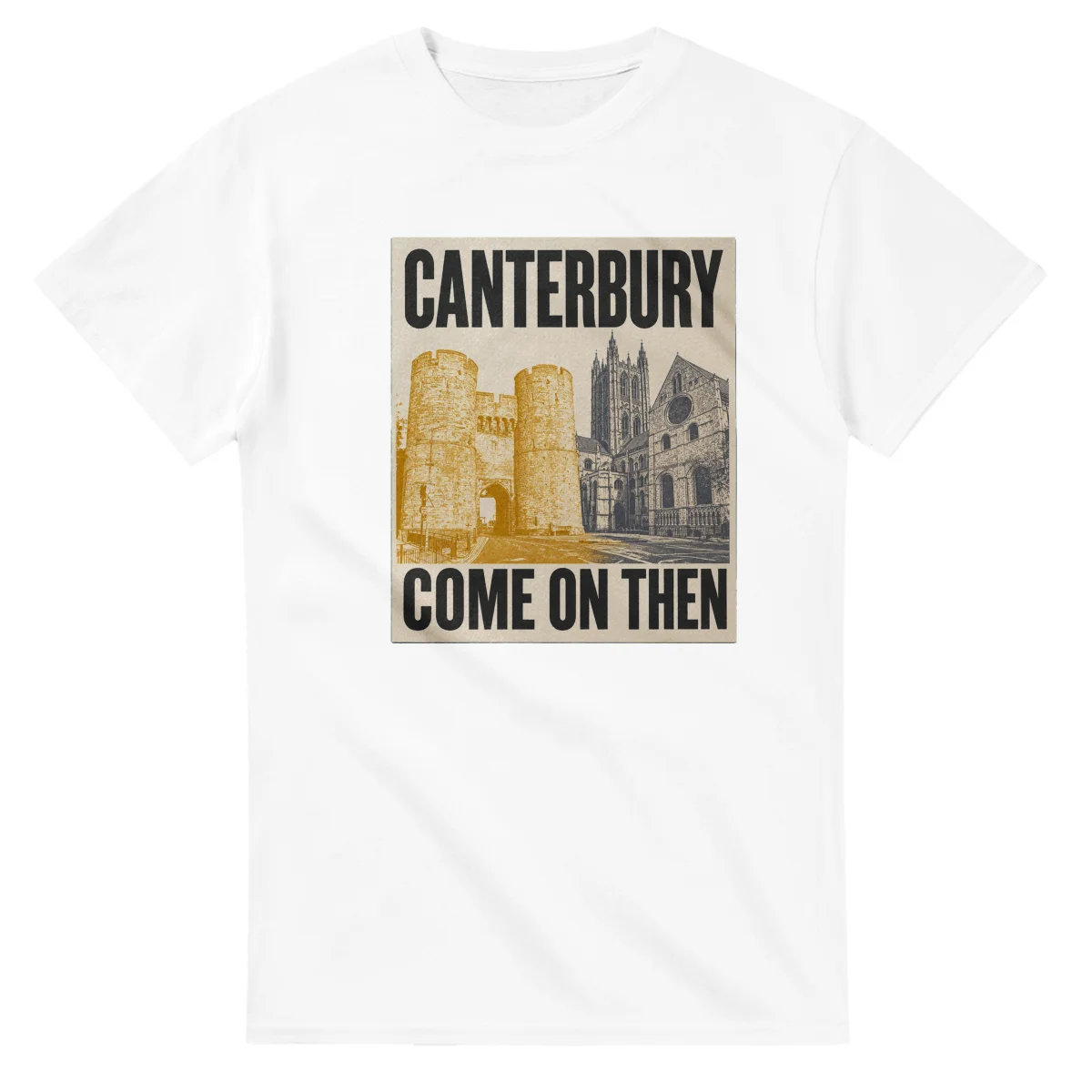 Two-colour scenic illustration for Canterbury, with the place name and COME ON THEN lettering.