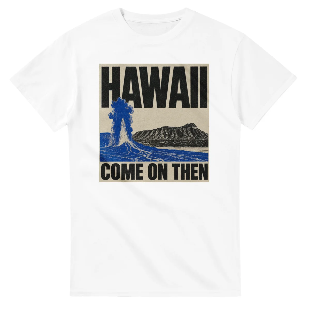 Two-colour scenic illustration for Hawaii, with the place name and COME ON THEN lettering.