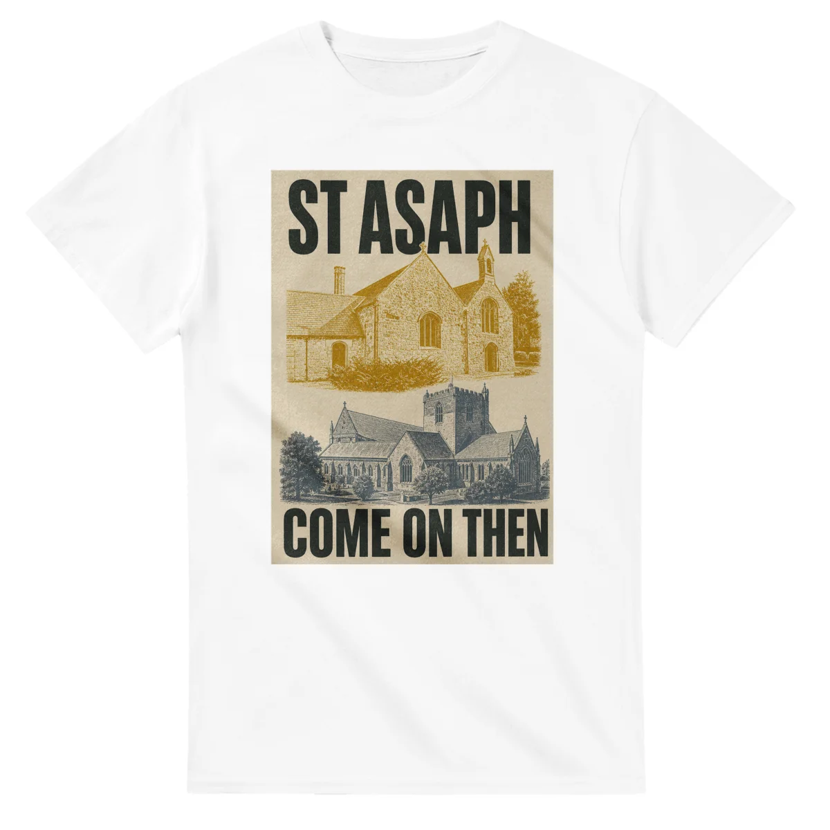 Two-colour scenic illustration for St Asaph, with the place name and COME ON THEN lettering.