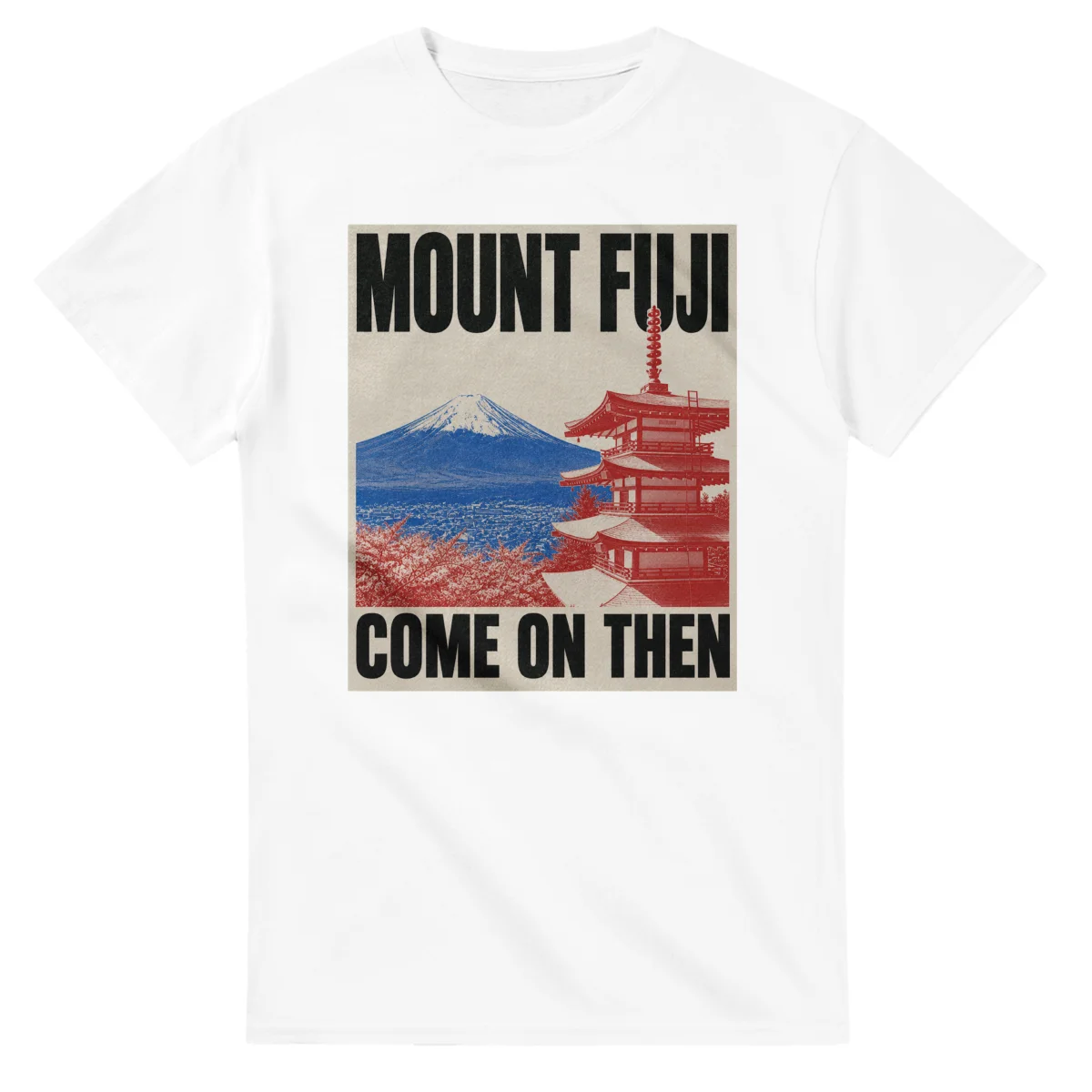 Two-colour scenic illustration for Mount Fuji, with the place name and COME ON THEN lettering.