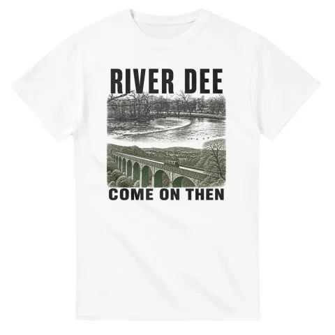 Two-colour scenic illustration for River Dee, with the place name and COME ON THEN lettering.