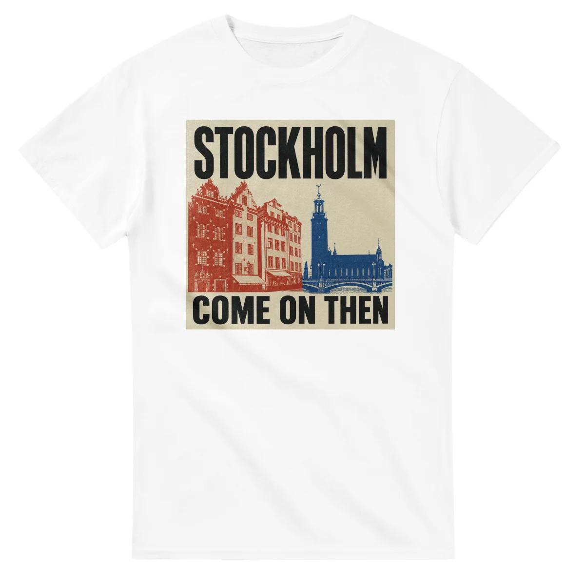 Two-colour scenic illustration for Stockholm, with the place name and COME ON THEN lettering.