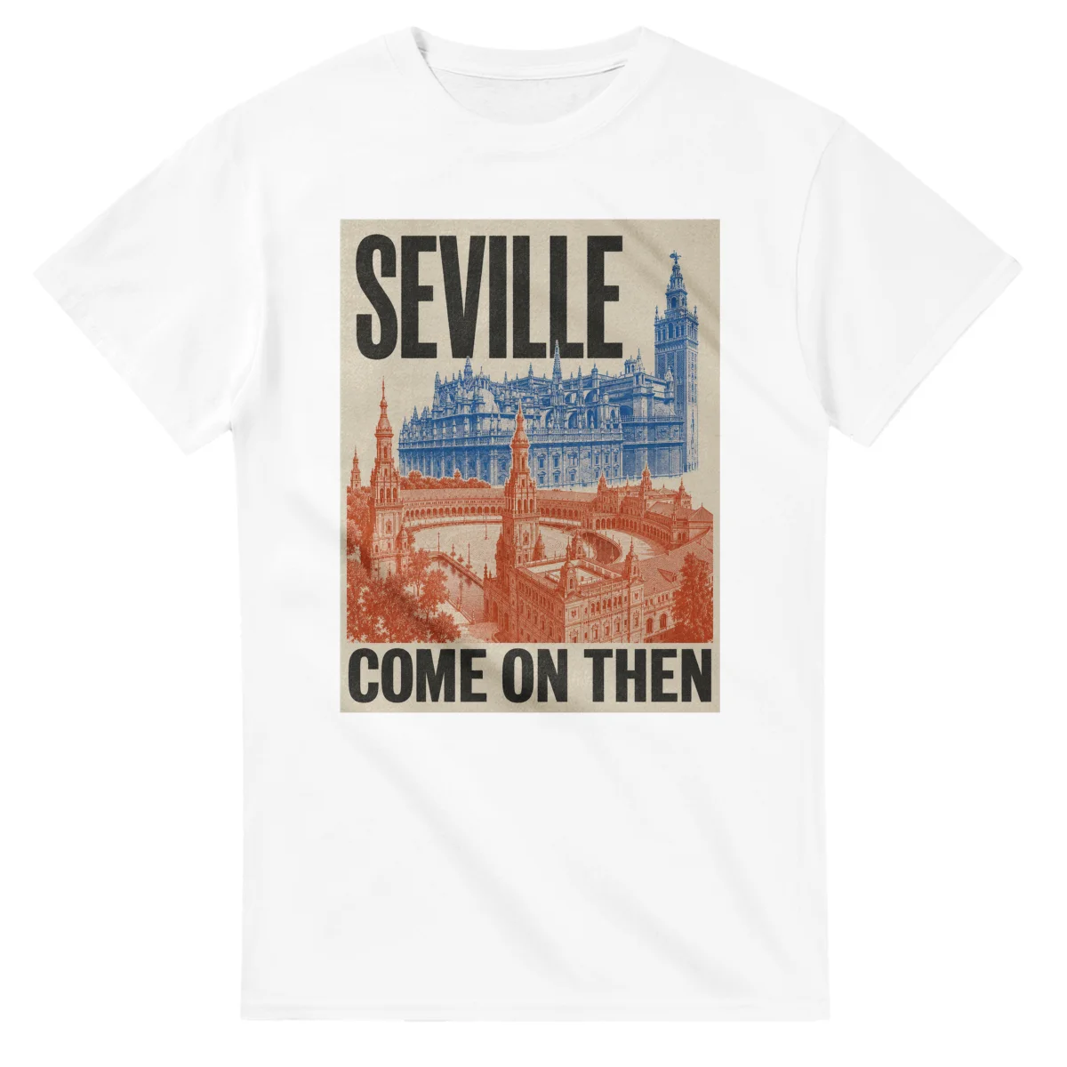 Two-colour scenic illustration for Seville, with the place name and COME ON THEN lettering.