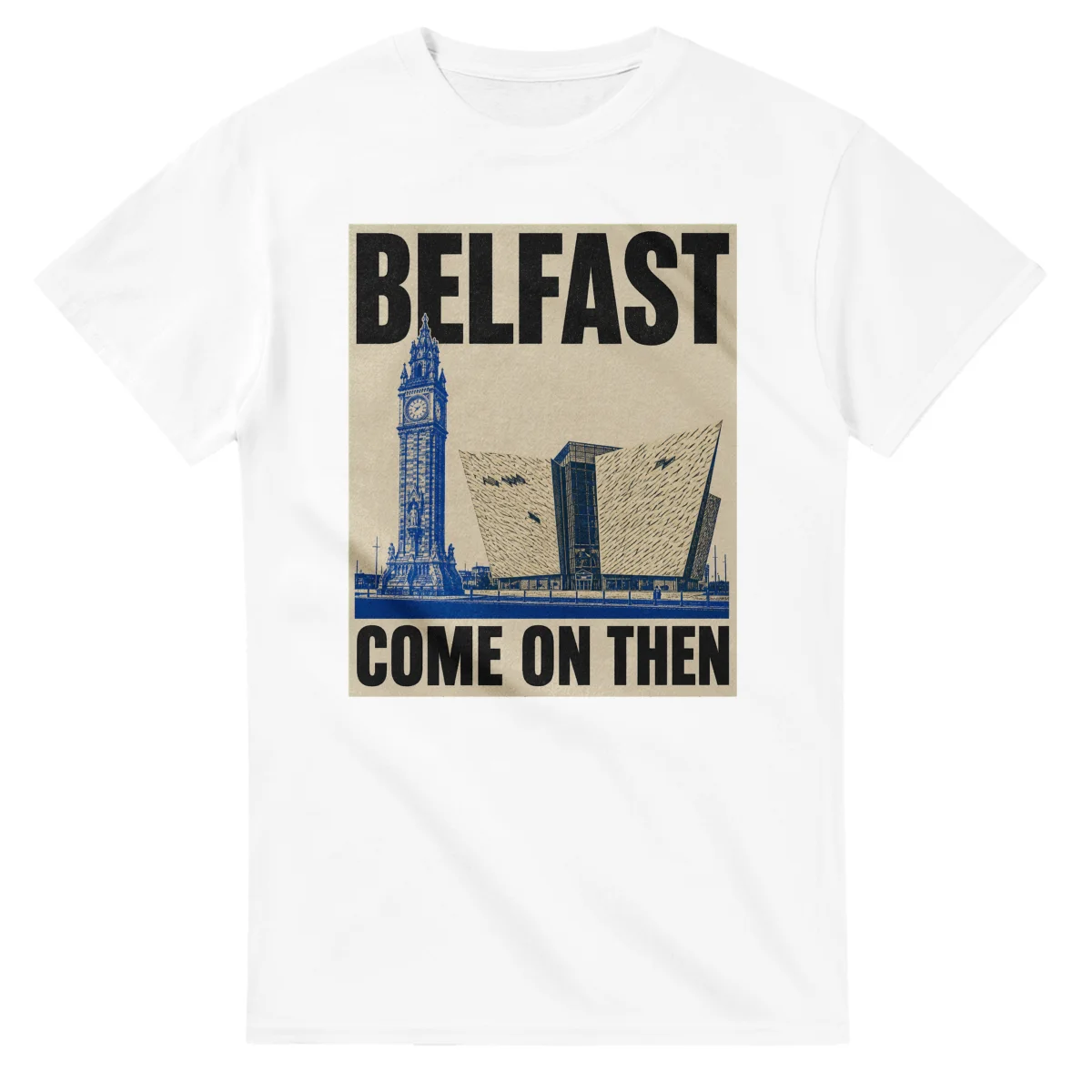 Two-colour scenic illustration for Belfast, with the place name and COME ON THEN lettering.