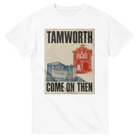 Two-colour scenic illustration for Tamworth, with the place name and COME ON THEN lettering.