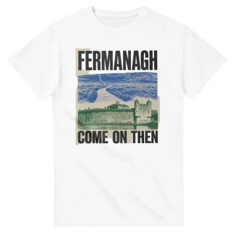 Two-colour scenic illustration for Fermanagh, with the place name and COME ON THEN lettering.