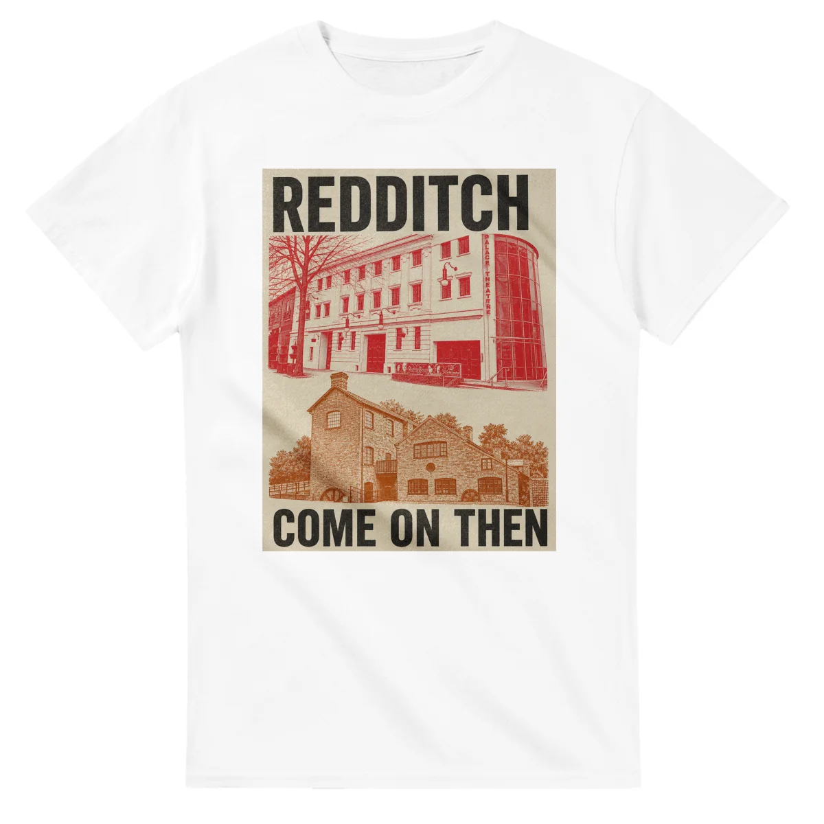 Two-colour scenic illustration for Redditch, with the place name and COME ON THEN lettering.