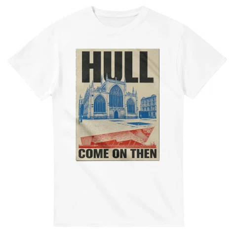 Two-colour scenic illustration for Hull, with the place name and COME ON THEN lettering.
