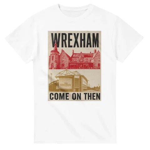 Two-colour scenic illustration for Wrexham, with the place name and COME ON THEN lettering.