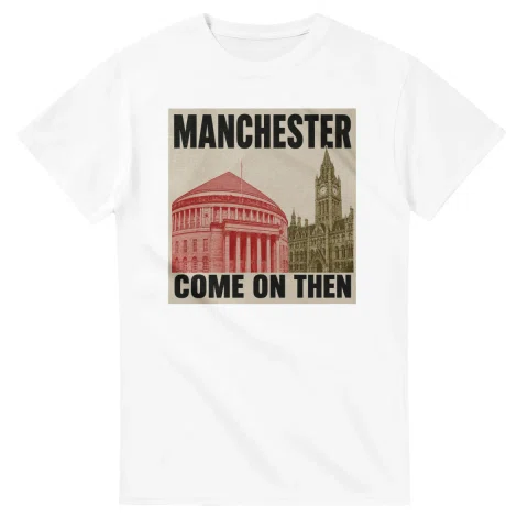 Two-colour scenic illustration for Manchester, with the place name and COME ON THEN lettering.