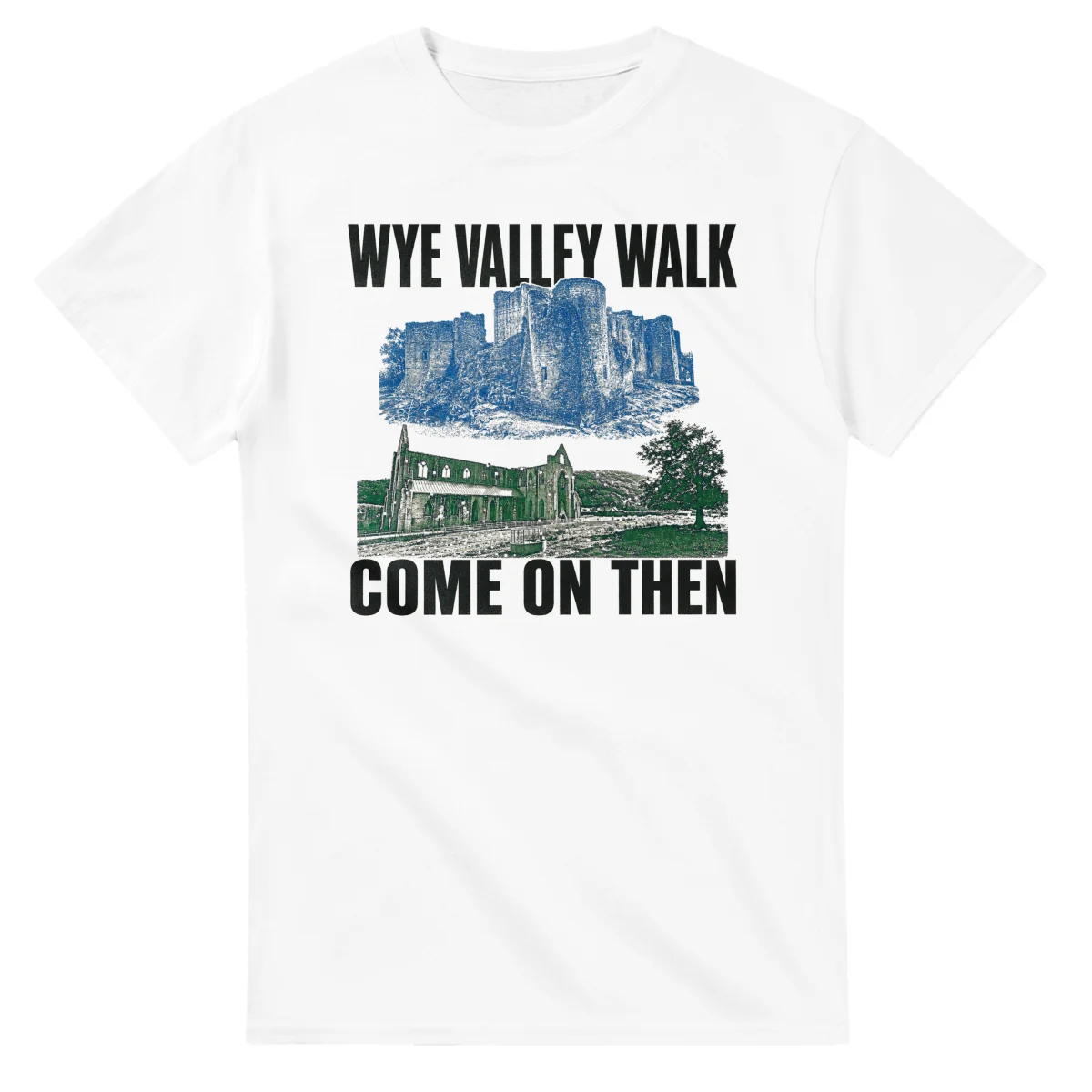 Two-colour scenic illustration for Wye Valley Walk, with the place name and COME ON THEN lettering.