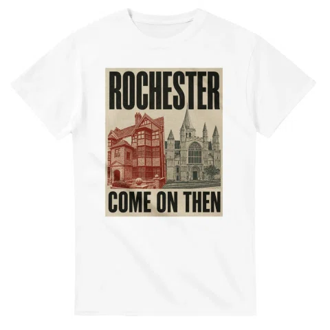 Two-colour scenic illustration for Rochester, with the place name and COME ON THEN lettering.