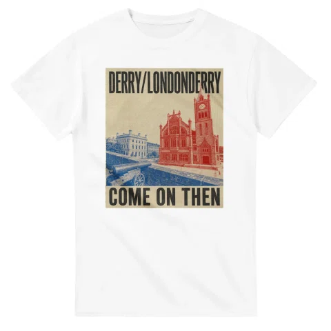 Two-colour scenic illustration for Derry/Londonderry, with the place name and COME ON THEN lettering.