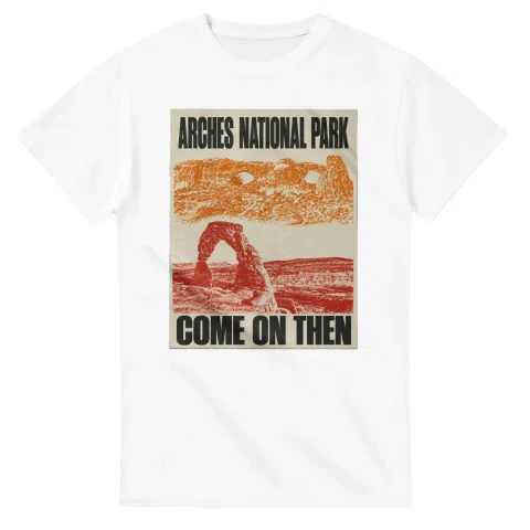 Two-colour scenic illustration for Arches National Park, with the place name and COME ON THEN lettering.