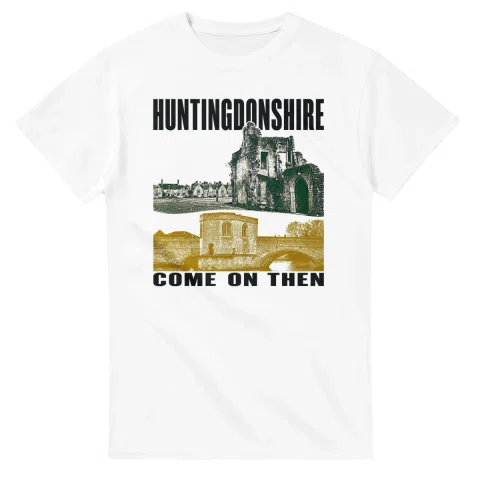 Two-colour scenic illustration for Huntingdonshire, with the place name and COME ON THEN lettering.