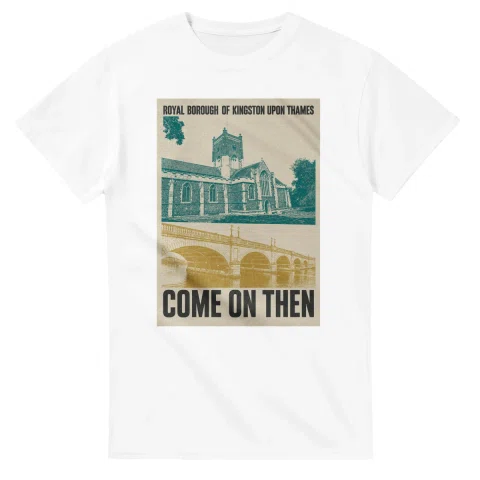 Two-colour scenic illustration for Royal Borough of Kingston upon Thames, with the place name and COME ON THEN lettering.