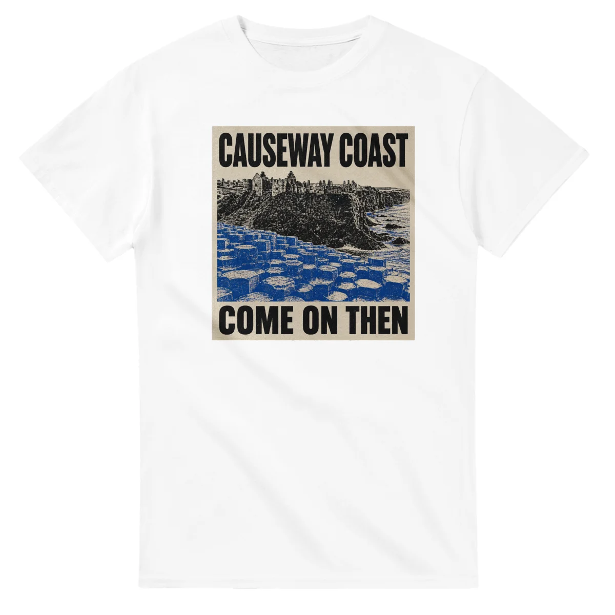 Two-colour scenic illustration for Causeway Coast, with the place name and COME ON THEN lettering.
