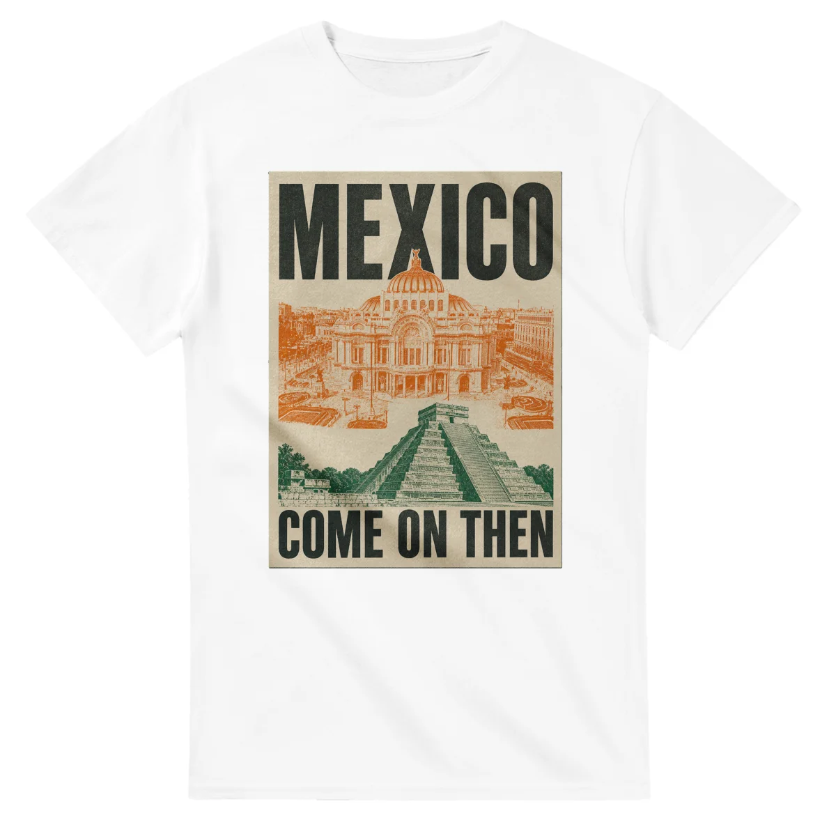 Two-colour scenic illustration for Mexico, with the place name and COME ON THEN lettering.