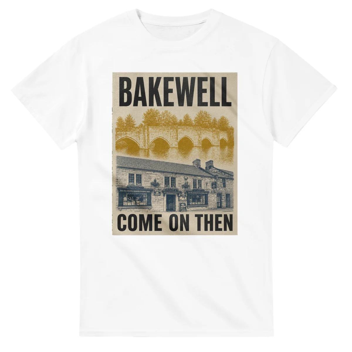 Two-colour scenic illustration for Bakewell, with the place name and COME ON THEN lettering.