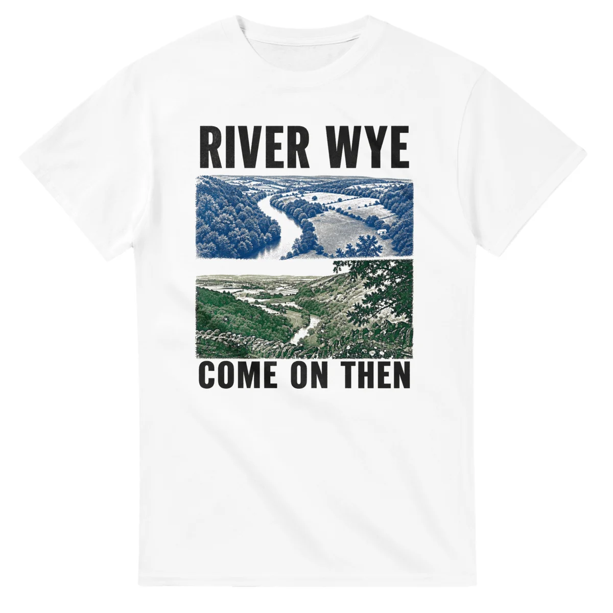 Two-colour scenic illustration for River Wye, with the place name and COME ON THEN lettering.