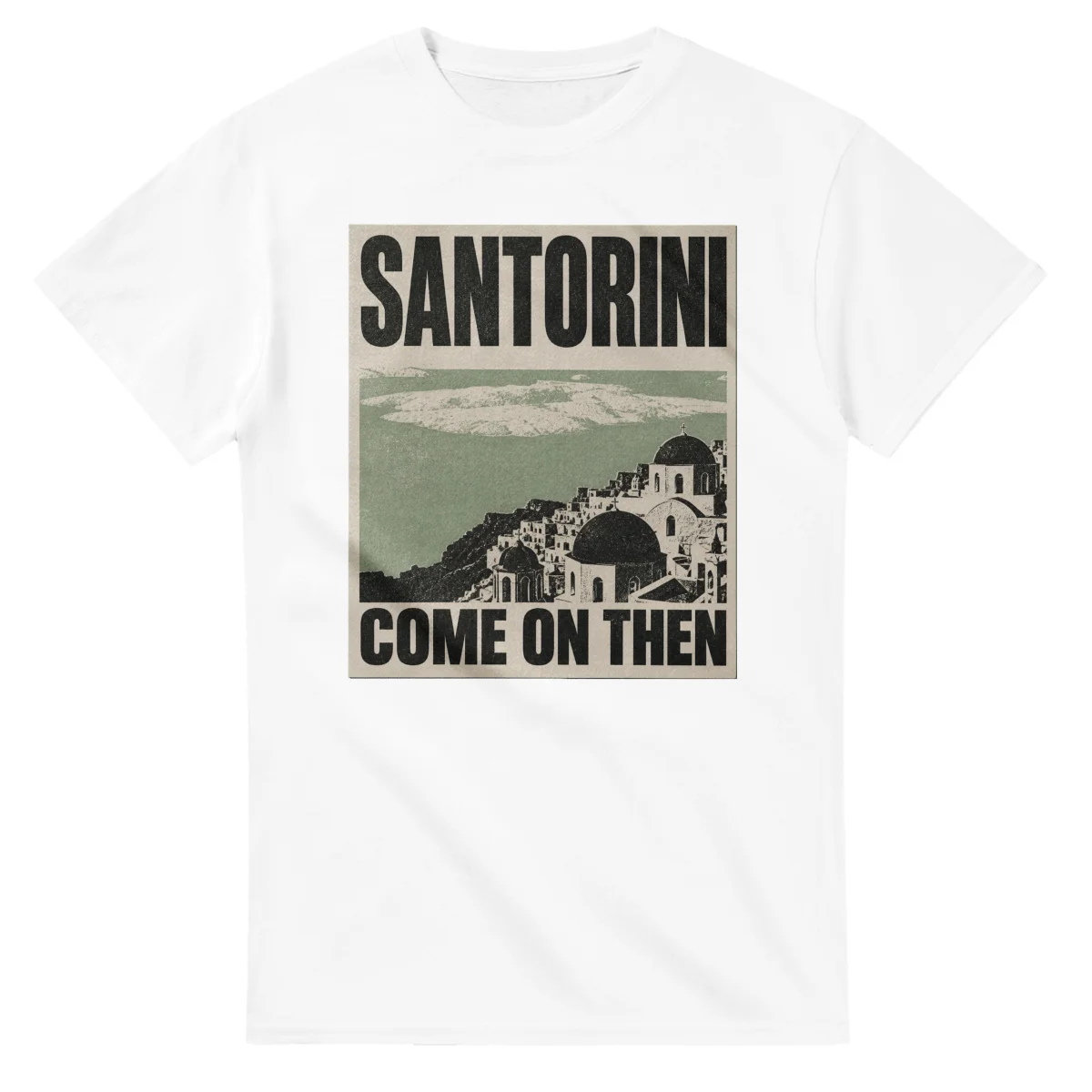 Two-colour scenic illustration for Santorini, with the place name and COME ON THEN lettering.