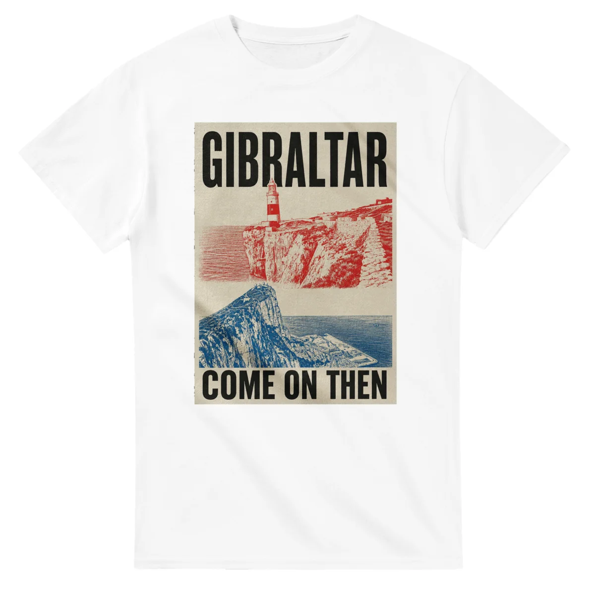 Two-colour scenic illustration for Gibraltar, with the place name and COME ON THEN lettering.