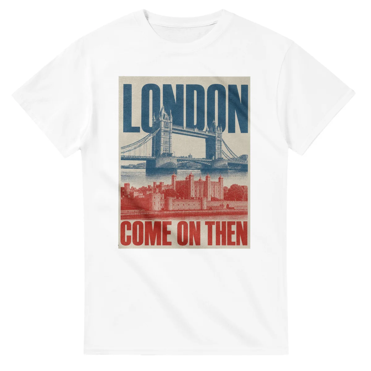 Two-colour scenic illustration for London, with the place name and COME ON THEN lettering.