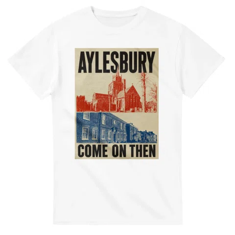 Two-colour scenic illustration for Aylesbury, with the place name and COME ON THEN lettering.